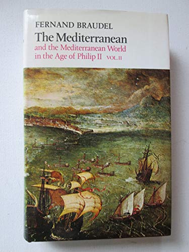 Imagen de archivo de The Mediterranean and the Mediterranean World in the Age of Philip II, Vol. 2 a la venta por Wonder Book