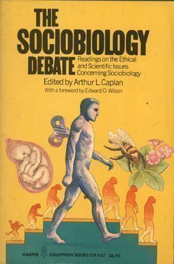 9780060906276: Sociobiology Debate: Readings on Ethical and Scientific Issues