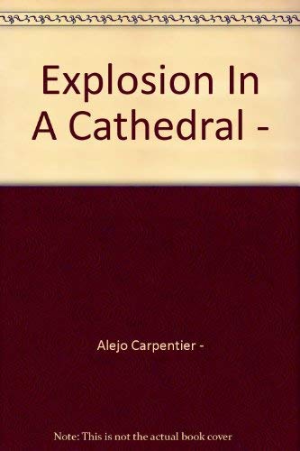 Imagen de archivo de Explosion in a Cathedral a la venta por HPB-Ruby
