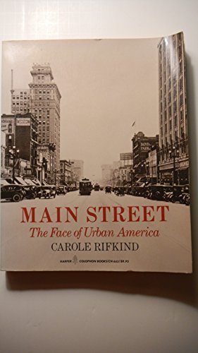 Beispielbild fr Main Street Face of Urban America zum Verkauf von Wonder Book