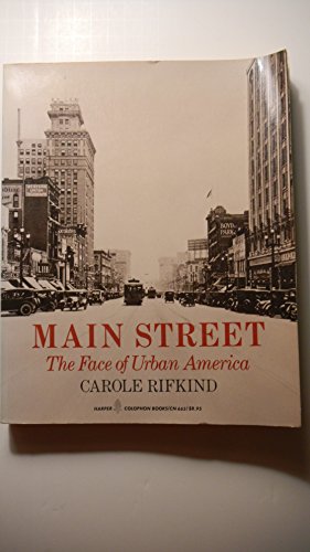 Imagen de archivo de Main Street Face of Urban America a la venta por Wonder Book