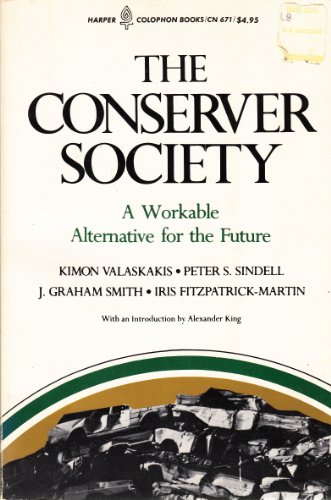 Imagen de archivo de The Conserver Society: A Workable Alternative for the Future a la venta por BookHolders