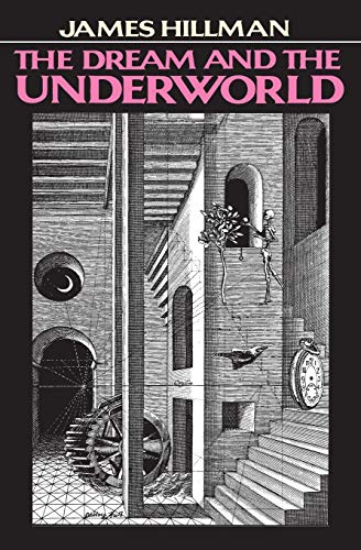 Stock image for DREAM AND THE UNDERWORLD for sale by WONDERFUL BOOKS BY MAIL
