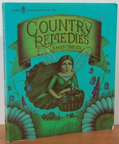 Imagen de archivo de Country Remedies from Pantry, Field & Garden a la venta por Wonder Book