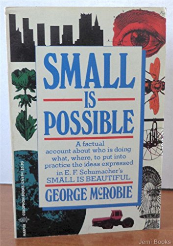 9780060906948: Small Is Possible