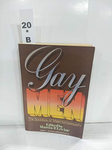 9780060906955: Gay Men: The Sociology of Male Homosexuality