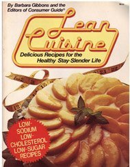 9780060907372: Lean Cuisine: Delicious Recipes for the Healthy Stay-Slender Life