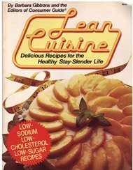 Stock image for Lean Cuisine: Delicious Recipes for the Healthy Stay-Slender Life for sale by SecondSale