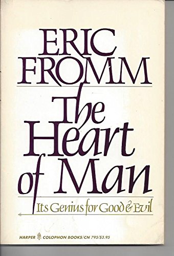 The Heart of Man (9780060907952) by Fromm, Erich