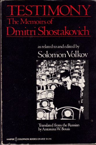 Beispielbild fr Testimony : The Memoirs of Dmitri Shostakovich zum Verkauf von Better World Books