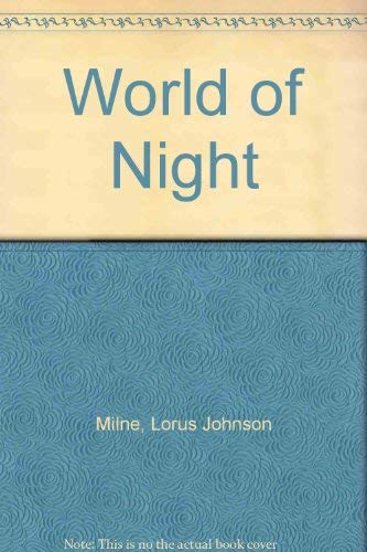 Stock image for The World of Night for sale by Better World Books: West