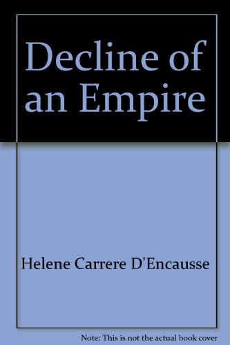 Imagen de archivo de Decline of an Empire a la venta por Discover Books