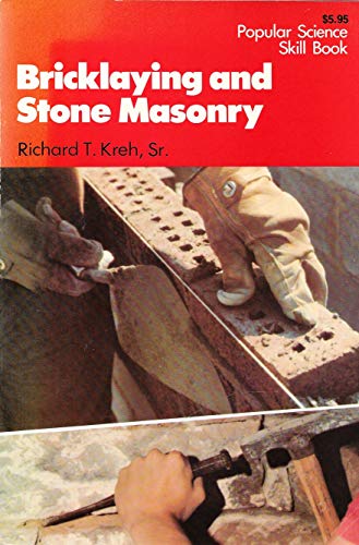 Stock image for Bricklaying and Stone Masonry (Popular Science Skill Book) for sale by ThriftBooks-Atlanta
