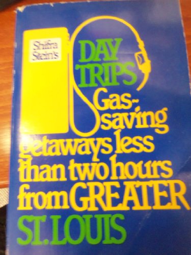 Beispielbild fr Shifra Stein's Day Trips: Gas Saving Getaways Less Than Two Hours from Greater St. Louis zum Verkauf von Wonder Book