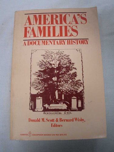 Stock image for America's Families : A Documentary History for sale by Gil's Book Loft