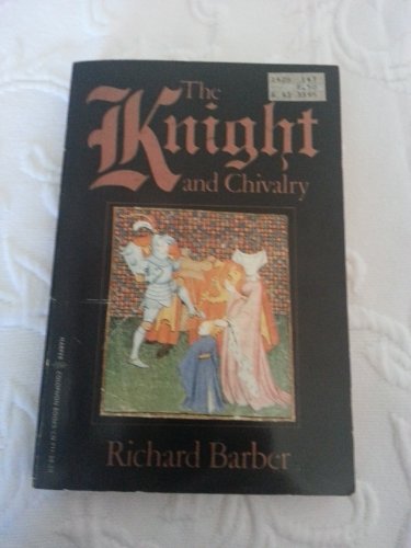 Imagen de archivo de Knight and Chivalry a la venta por HPB-Emerald