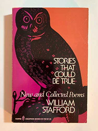 Stock image for Stories That Could Be True : New and Collected Poems for sale by Better World Books