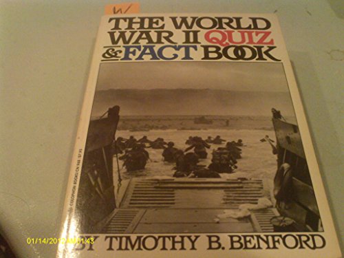 Stock image for The World War II Quiz and Fact Book for sale by AwesomeBooks