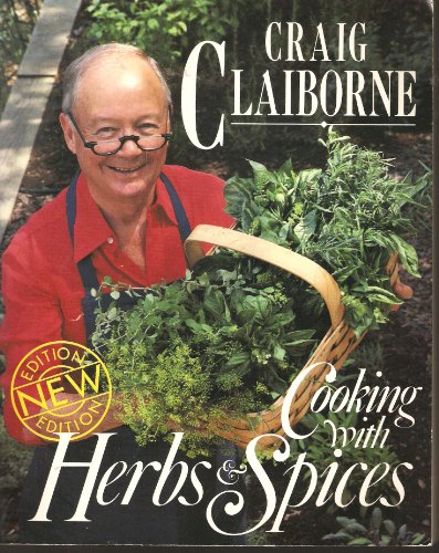 Beispielbild fr Cooking with Herbs and Spices zum Verkauf von Better World Books