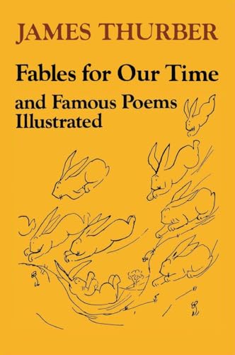 9780060909994: Fables for Our Time and Famous Poems Illustrated