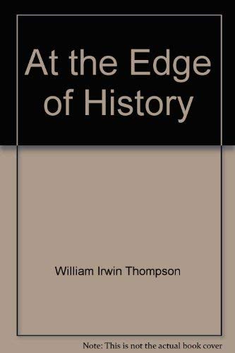 Stock image for At the Edge of History for sale by Better World Books