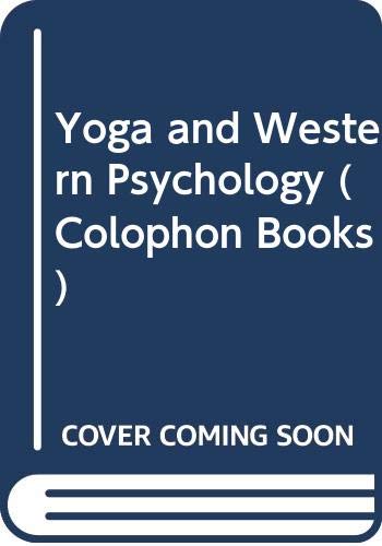 9780060910075: Yoga and Western Psychology (Colophon Books)