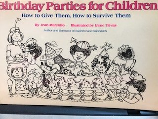 Stock image for Birthday Parties for Children: How to Give Them, How to Survive Them for sale by Aaron Books