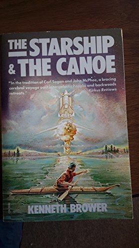 Beispielbild fr The Starship the Canoe zum Verkauf von Goodwill Books