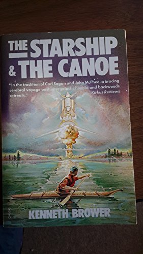 Imagen de archivo de The Starship the Canoe a la venta por Goodwill Books