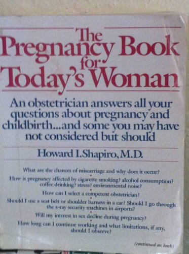 Imagen de archivo de The Pregnancy Book for Today's Woman a la venta por Wonder Book