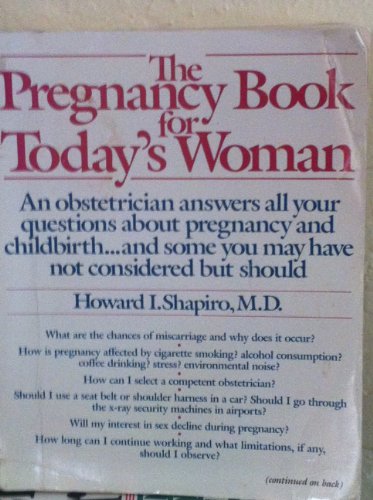 Stock image for The Pregnancy Book for Today's Woman for sale by Wonder Book