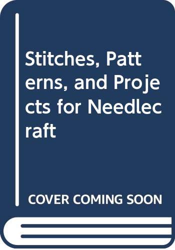 Imagen de archivo de Stitches, Patterns, and Projects for Needlecraft (English and Italian Edition) a la venta por Wonder Book