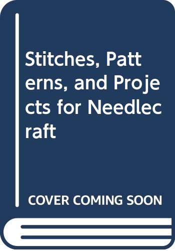 Stock image for Stitches, Patterns, and Projects for Needlecraft (English and Italian Edition) for sale by Wonder Book