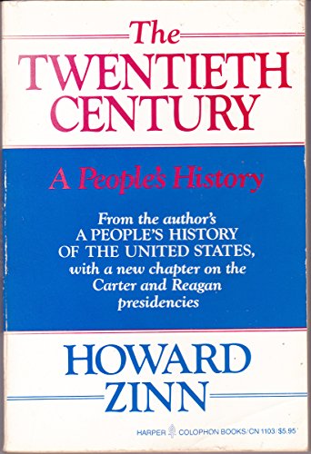 9780060911034: The Twentieth Century: A People's History