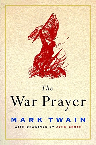Beispielbild fr The War Prayer zum Verkauf von Wonder Book