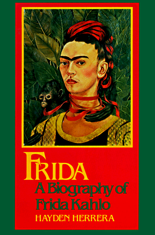 Stock image for Frida: A Biography of Frida Kahlo for sale by Ergodebooks