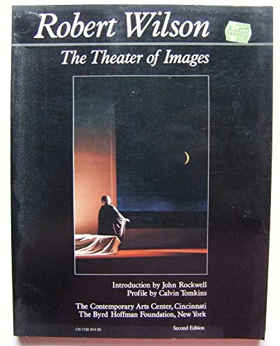 Stock image for Robert Wilson: The Theater of Images for sale by Amazing Books Pittsburgh