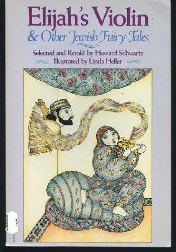 Stock image for Elijah's Violin and Other Jewish Fairy Tales for sale by Wonder Book