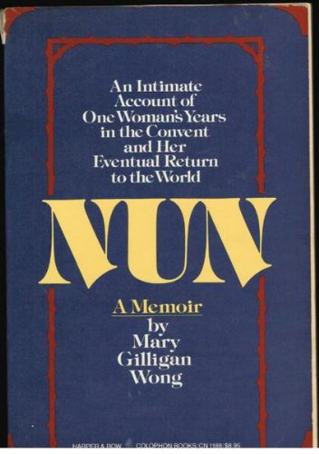 9780060911881: Nun: A Memoir