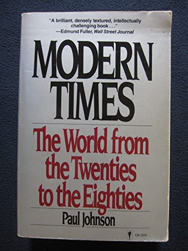 9780060912109: Modern Times, the Worldfrom the Twenties to the Eighties, 1st, First Edition
