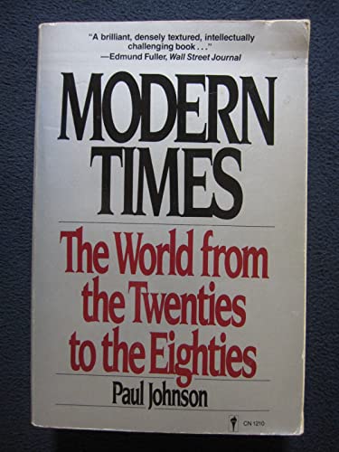 Stock image for Modern Times: The World from the Twenties to the Eighties for sale by SecondSale