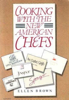 9780060912376: Cooking with the New American Chefs