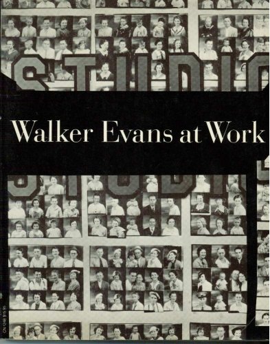 9780060912482: walker-evans-at-work