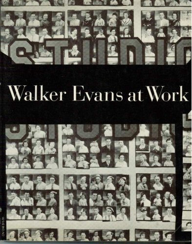 Stock image for Walker Evans at Work for sale by ThriftBooks-Atlanta