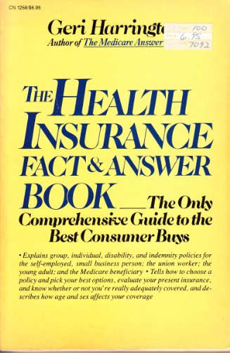 Beispielbild fr The Health Insurance Fact and Answer Book zum Verkauf von Wonder Book