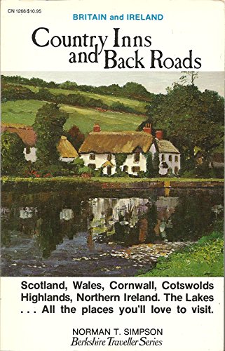 Beispielbild fr Country Inns and Back Roads, Britian and Ireland zum Verkauf von Better World Books