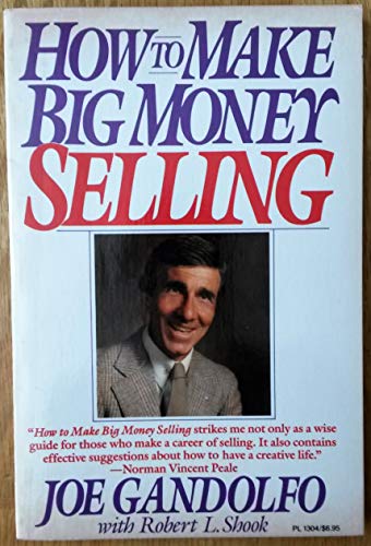 9780060913045: How to Make Big Money Selling
