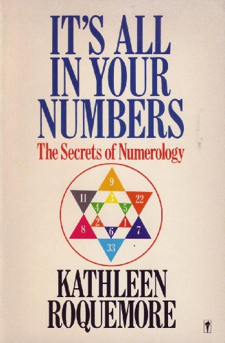 9780060913052: It's All in Your Numbers: The Secrets of Numerology
