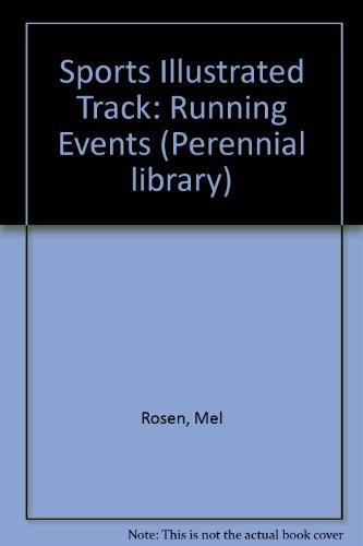 Beispielbild fr Sports illustrated track: The running events zum Verkauf von HPB-Emerald