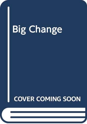 Stock image for The Big Change: America Transforms Itself, 1900-1950 for sale by HPB-Movies
